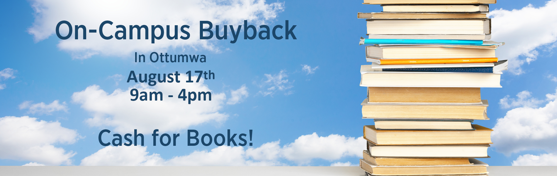 On campus buyback August 17th 9am - 4pm